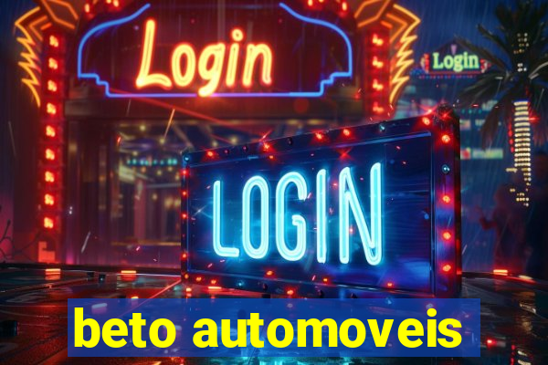 beto automoveis